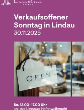 Erstes Wochenende der Lindauer Hafenweihnacht heisst Sonntag verkaufsoffen!